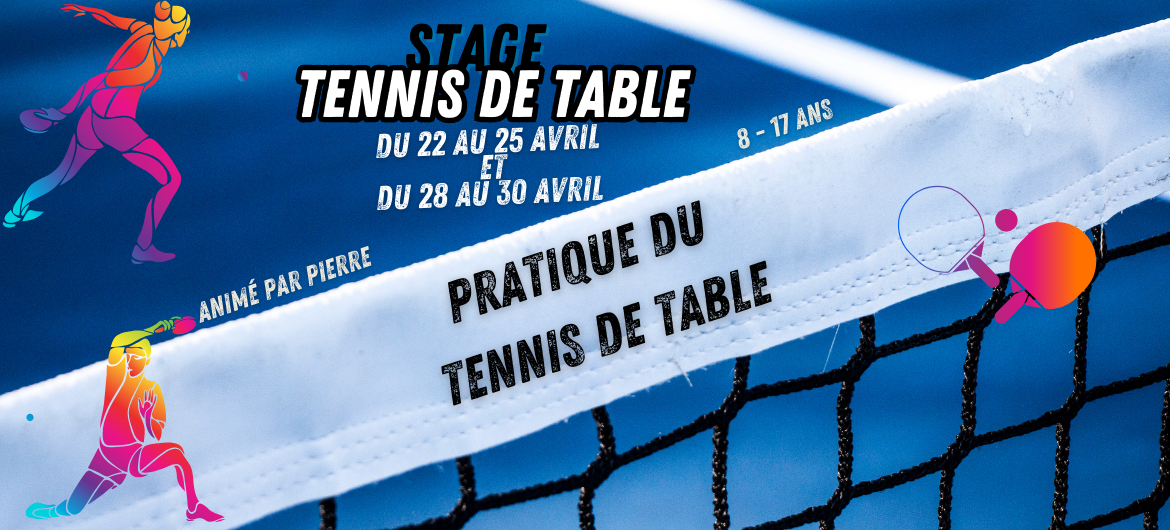 Stage de tennis de table du 28 au 30 avril Bordeaux coqs rouges 8-17 ans vacances