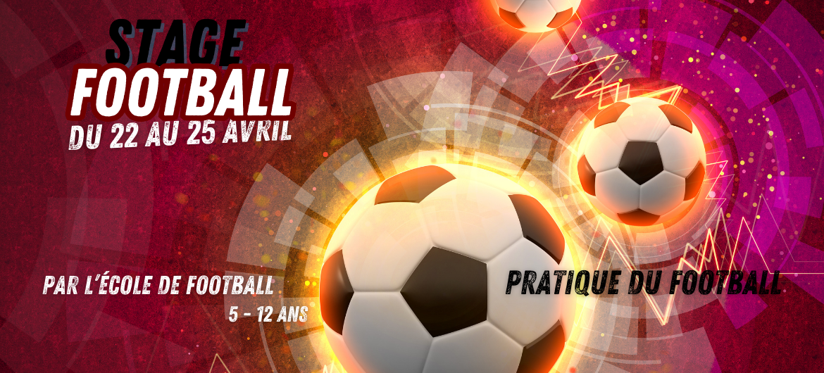 Stage football coqs rouges 5-12 ans vacaces avril stage enfant